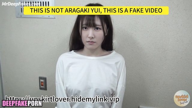 Girl wanna film her gangbang fuck on camera, Yui Aragaki あらがき ゆい 本物の偽物 ai