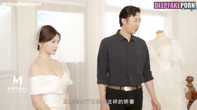Bride 赵露思 Zhao Lusi gets ready to fuck with her husband 换脸 face swap
