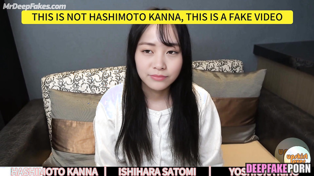 Fake Kanna Hashimoto, Satomi Ishihara Riho Yoshioka leaked tape 橋本 環奈 ポルノ